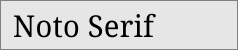 Noto Serif